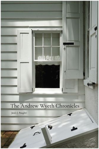 Cover image for The Andrew Wyeth Chronicles