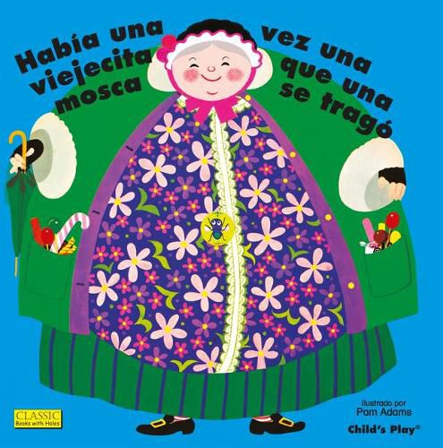 Cover image for Habia Una Vez Una Viejecita Que Una Mosca Se Trago.