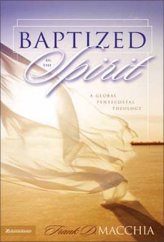 Cover image for Baptized in the Spirit: A Global Pentecostal Theology