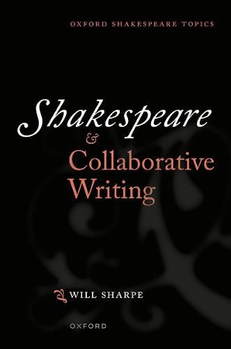 Cover image for Shakespeare & Collaborative Writing