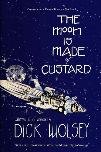 Cover image for The Moon is Made of Custard