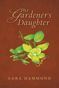 Cover image for The Gardener's Daughter