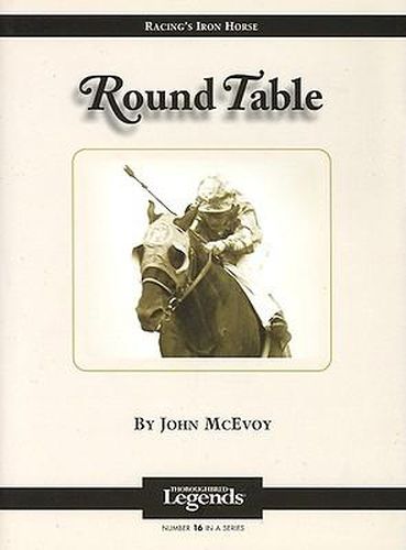 Round Table: Thoroughbred Legends