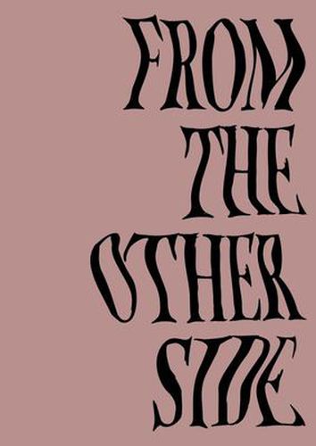 Cover image for From the Other Side : the Monstrous Feminine