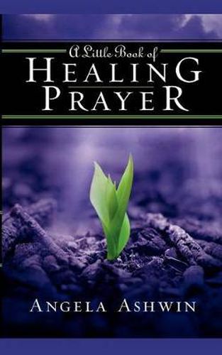 Cover image for A Little Book of Healing Prayer