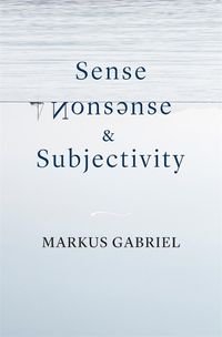 Cover image for Sense, Nonsense, and Subjectivity