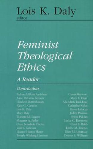 Cover image for Feminist Theological Ethics: A Reader