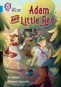 Cover image for Little Red and the Not-so-bad Wolf: Band 13/Topaz