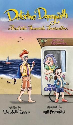 Cover image for Detective Dopeyworth and the Seaside Swindler