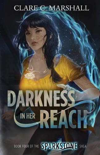 Cover image for Darkness In Her Reach