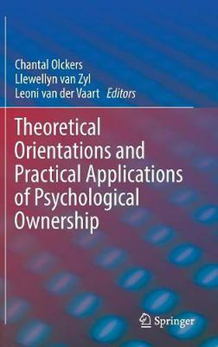 Cover image for Theoretical Orientations and Practical Applications of Psychological Ownership