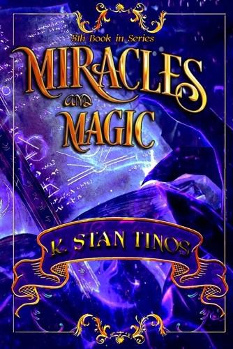 Cover image for Miracles and Magic