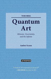 Cover image for Quantum Art: Mimesis, Uncertainty, and the Infinite