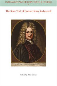 Cover image for The State Trial of Doctor Henry Sacheverell