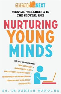 Cover image for Nurturing Young Minds: Mental Wellbeing in the Digital Age: Generation Next
