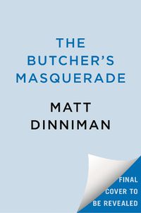 Cover image for The Butcher's Masquerade