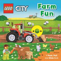 Cover image for LEGO (R) City. Farm Fun: A Push, Pull and Slide Book