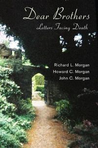 Cover image for Dear Brothers: Letters Facing Death