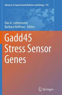 Cover image for Gadd45 Stress Sensor Genes