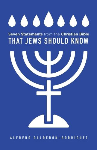 Cover image for Seven Statements from the Christian Bible that Jews Should Know