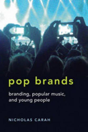 Pop Brands: Branding, Popular Music, and Young People