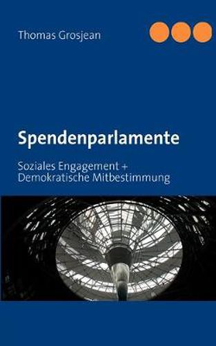 Cover image for Spendenparlamente: Soziales Engagement + Demokratische Mitbestimmung