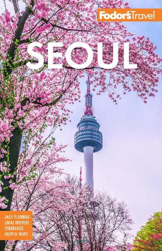 Cover image for Fodor's Seoul: with Busan, Jeju, and the Best of Korea