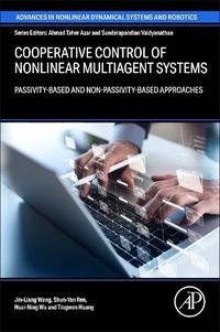 Cover image for Cooperative Control of Nonlinear Multiagent Systems