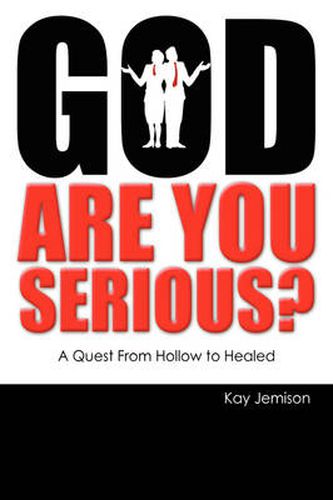 Cover image for God, Are You Serious?