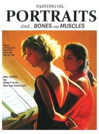 Cover image for Painting Oil Portraits: And Bones and Muscles