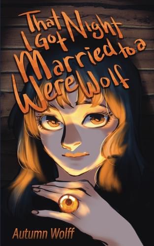 Cover image for That Night I Got Married to a Werewolf