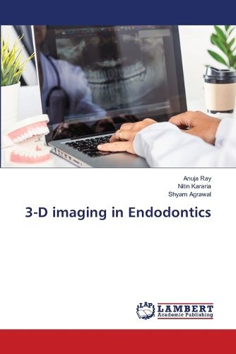 Cover image for 3-D imaging in Endodontics