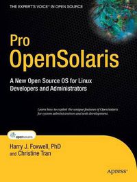 Cover image for Pro OpenSolaris: A New Open Source OS for Linux Developers and Administrators