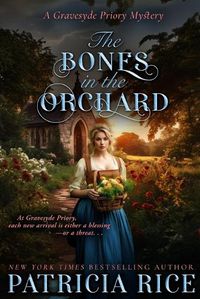 Cover image for The Bones in the Orchard