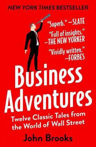 Cover image for Business Adventures: Twelve Classic Tales from the World of Wall Street