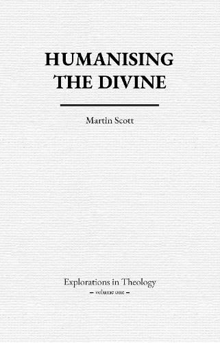 Cover image for Humanising The Divine