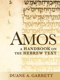 Cover image for Amos: A Handbook on the Hebrew Text
