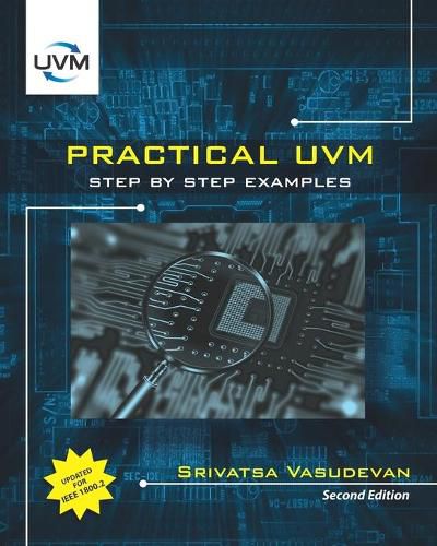 Cover image for Practical UVM: Step by Step with IEEE 1800.2