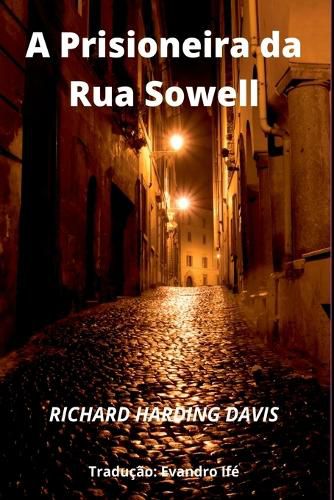 Cover image for A Prisioneira Da Rua Sowell
