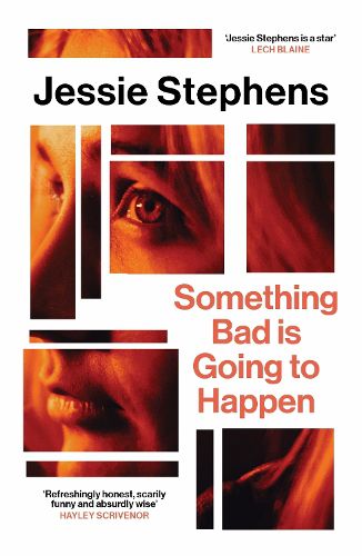 Cover image for Something Bad is Going to Happen