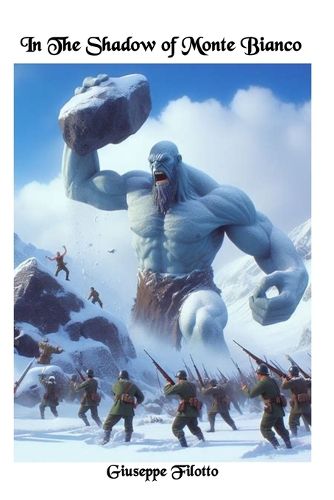 Cover image for In the Shadow of Monte Bianco