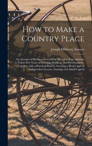 Cover image for How to Make a Country Place