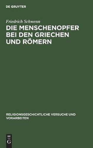 Cover image for Die Menschenopfer Bei Den Griechen Und Roemern