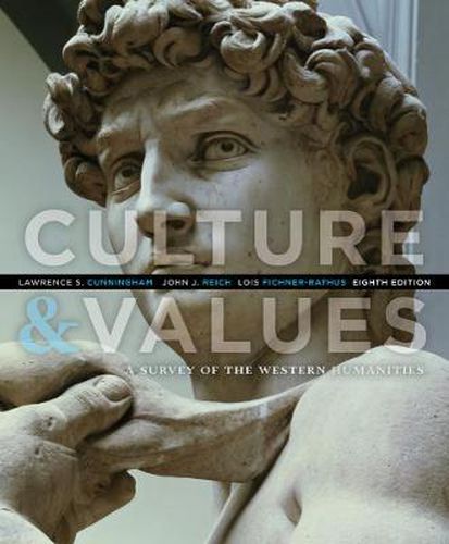 Cover image for Culture and Values: A Survey of the Western Humanities