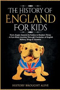 Cover image for The History of England for Kids