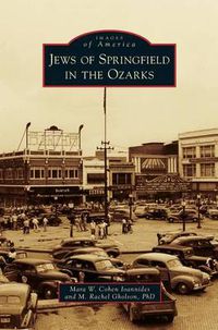 Cover image for Jews of Springfield in the Ozarks