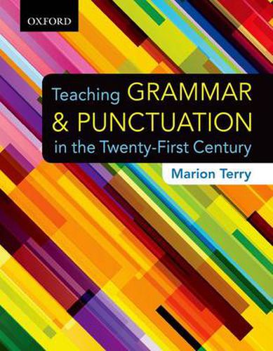 Cover image for Teaching Grammar and Punctuation in the Twenty-First Century