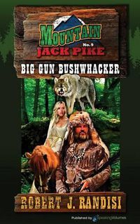 Cover image for Big Gun Bushwhacker