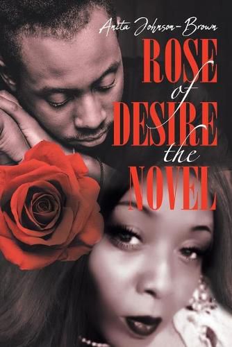 Cover image for Rose of Desire the Novel