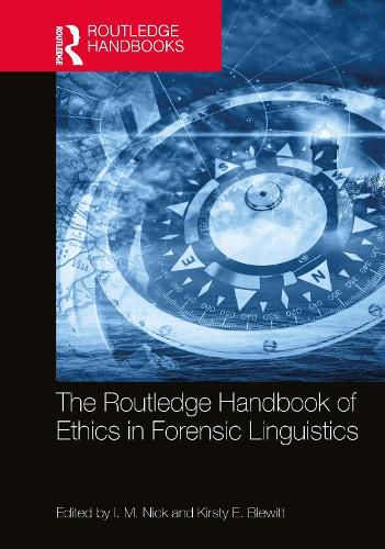 Cover image for The Routledge Handbook of Ethics in Forensic Linguistics